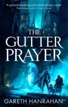 Image of The gutter prayer by Gareth Ryder-Hanrahan