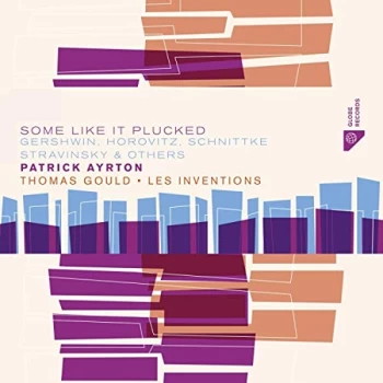 Image of G. Gershwin - Gershwin/Horovitz/Schnittke/Stravinsky: Some Like It Plucked CD