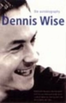 Image of Dennis Wise by Dennis Wise Book