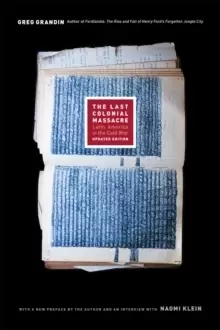 Image of The Last Colonial Massacre : Latin America in the Cold War, Updated Edition