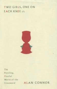 Image of Two Girls One on Each Knee by Alan Connor Hardback