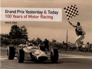 Image of Grand Prix Yesterday and Today by Bruce Jones Hardback