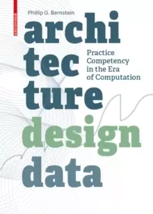 Image of Architecture Design Data : Practice Competency in the Era of Computation