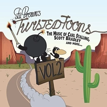 Image of Stu Brown - Stu Browns Twisted Toons CD