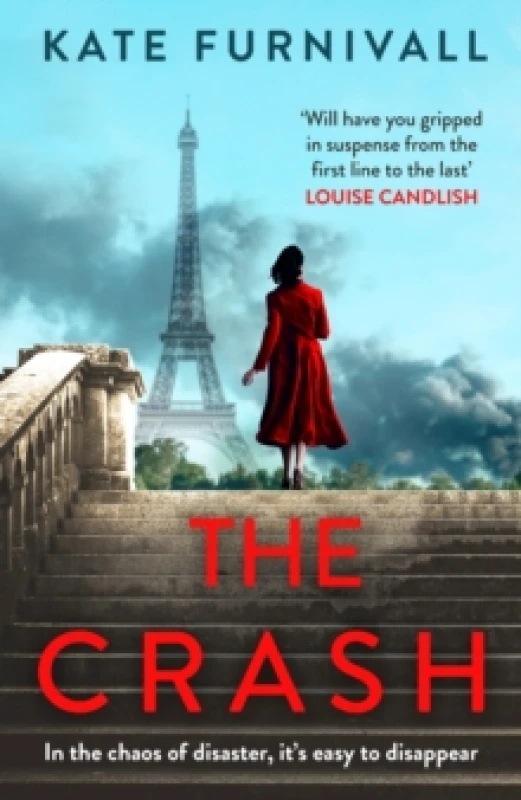 Image of The Crash : gripping and unforgettable WW2 historical fiction from the acclaimed author of The Liberation Paperback / softback