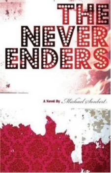 Image of Neverenders by Michael Sonbert Paperback