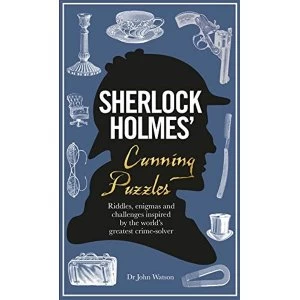 Image of Sherlock Holmes' Cunning Puzzles by Tim Dedopulos (Hardback, 2017)