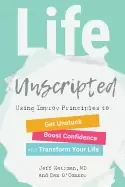 Image of life unscripted using improv principles to get unstuck boost confidence an