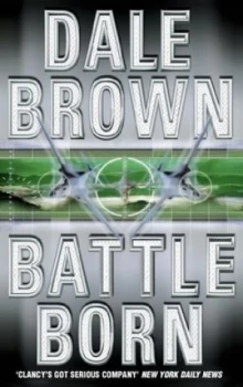Image of Battle Born by Dale Brown Paperback