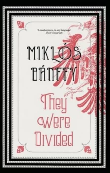 Image of They Were Divided by Miklos Banffy Book