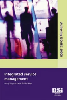 Image of Integrated Service Management by Jenny Dugmore and Shirley Lacy and British Standards Institution Paperback