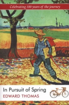 Image of In Pursuit of Spring by Edward Thomas Paperback