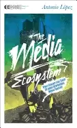Image of media ecosystem what ecology can teach us about responsible media practice