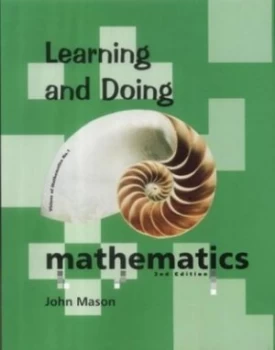 Image of Learning and Doing Mathematics by John Mason Paperback