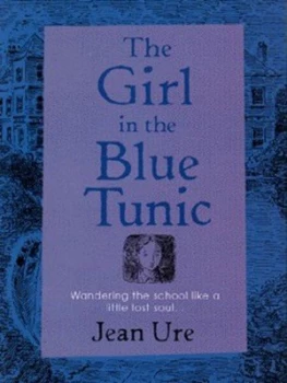 Image of The Girl in the Blue Tunic by Jean Ure Paperback