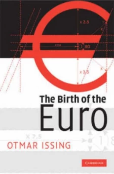 Image of The Birth of the Euro by Otmar Issing Hardback