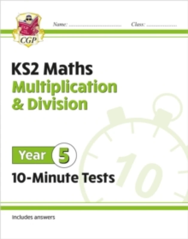 Image of KS2 Year 5 Maths 10-Minute Tests: Multiplication & Division Paperback / softback
