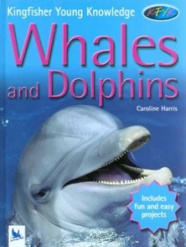 Image of Whales and Dolphins by Caroline Harris Hardback