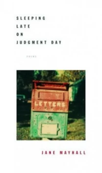 Image of Sleeping Late on Judgment Day by Jane Mayhall Book