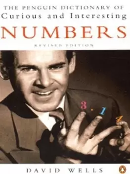 Image of The Penguin dictionary of curious and interesting numbers - David Wells - Paperback - Used