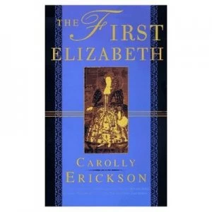 Image of The First Elizabeth Paperback