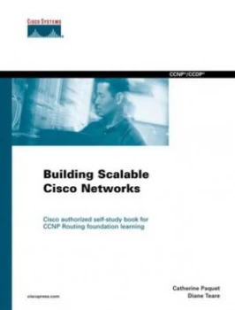 Image of Building Scalable Cisco Networks by Diane Teare Paperback