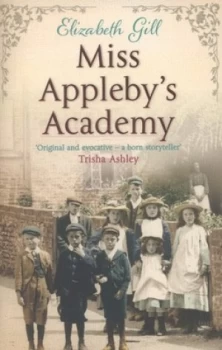 Image of Miss Applebys Academy by Elizabeth Gill Paperback