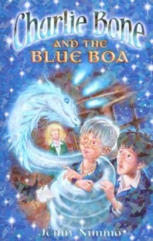 Image of Charlie Bone and the Blue Boa by Jenny Nimmo Paperback