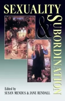 Image of Sexuality and Subordination : Interdisciplinary Studies of Gender in the Nineteenth Century