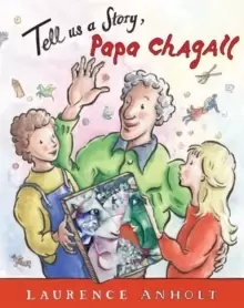 Image of Tell Us a Story, Papa Chagall