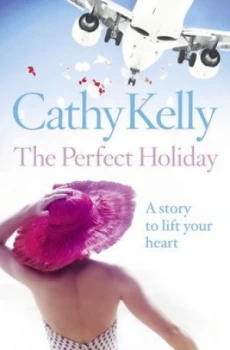 Image of The Perfect Holiday by Cathy Kelly Paperback