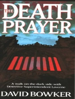 Image of The Death Prayer by David Bowker Paperback