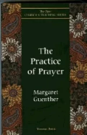 Image of practice of prayer guenther margaret