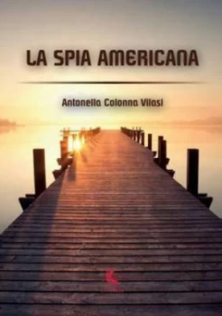 Image of Spia Americana by Antonella Colonna Vilasi Paperback