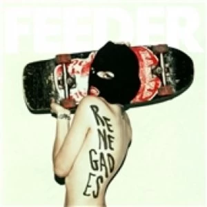 Image of Feeder Renegades CD