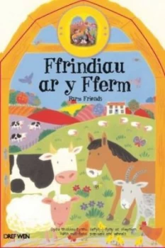 Image of Ffrindiau Ar Y Fferm/farm Friends by Roger Boore Hardback
