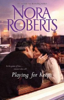 Image of Playing for Keeps/opposites Attract by Nora Roberts Paperback