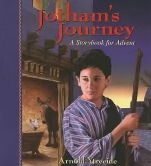 Image of Jotham's Journey by Arnold Ytreeide