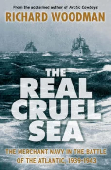 Image of The Real Cruel Sea by Richard Woodman Paperback
