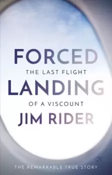 Image of Forced landing by Jim Rider