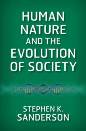 Image of Human Nature and the Evolution of Society