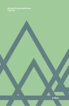 Image of Art and Cosmotechnics