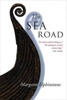 Image of The Sea Road by Margaret Elphinstone Paperback
