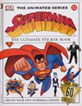 Image of Superman Animated Series Ultimate Sticker Book by Dk Paperback