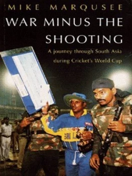 Image of War Minus the Shooting by Mike Marqusee Paperback