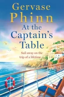 Image of At the Captain's Table : Sail away with the heartwarming new novel from bestseller Gervase Phinn