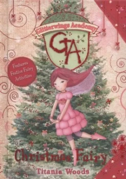 Image of Christmas Fairy by Titania Woods Hardback