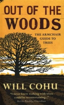 Image of Out of the Woods by Will Cohu Paperback