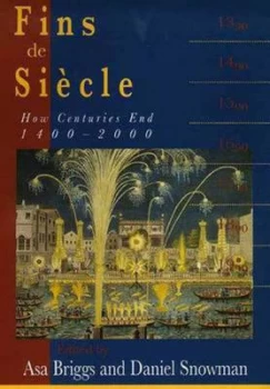 Image of Fins De Sicle by Asa Briggs Hardback
