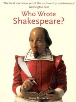 Image of Who Wrote Shakespeare by John Michell Paperback